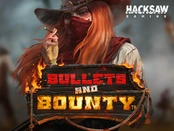 Bullets and Bounty